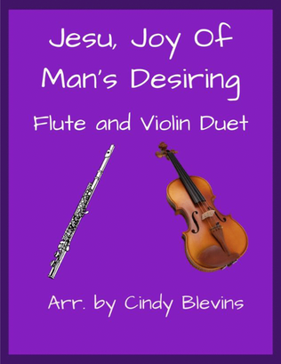 Jesu, Joy of Man's Desiring, for Flute and Violin