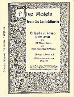 Five Motets from the Latin Liturgy