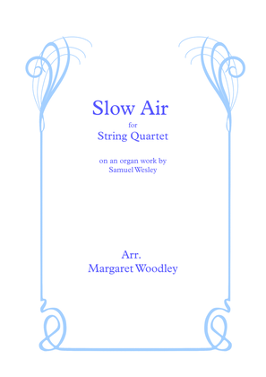 Slow Air - arrangement for String Quartet