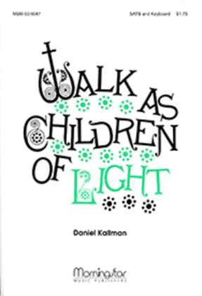Book cover for Walk As Children of Light