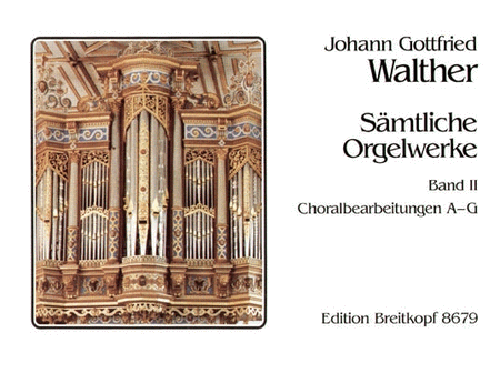 Samtliche Orgelwerke, Band 2