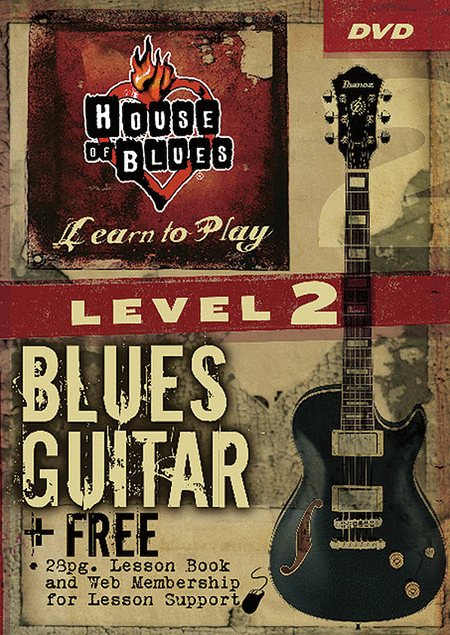 House Of Blues: Learn To Play Blues Guitar - Level 2 - DVD