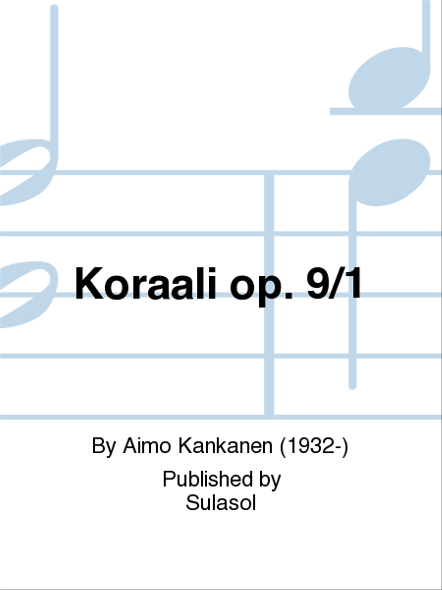 Koraali op. 9/1