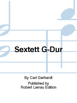 Sextett G-Dur