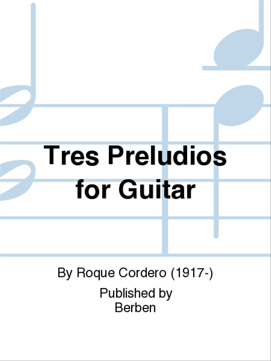 Tres Preludios for Guitar Guitar scores gallery preview page 1