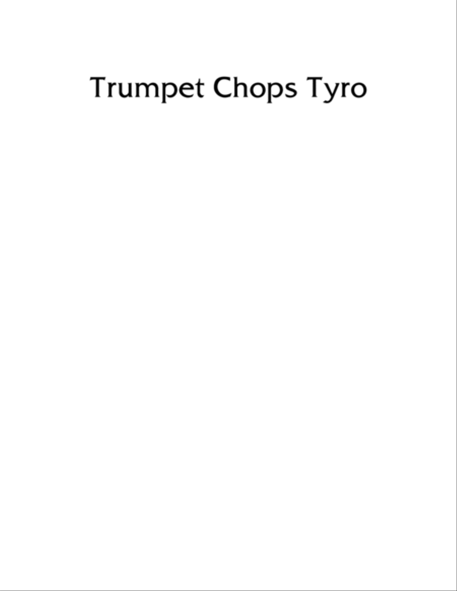 Trumpet Chops Tyro by Eddie Lewis