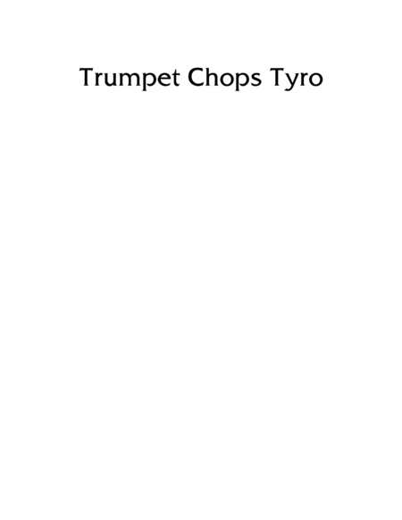Trumpet Chops Tyro by Eddie Lewis