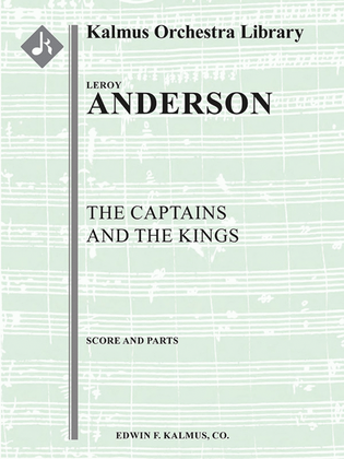Book cover for The Captains and the Kings (full orchestra)