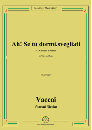 Vaccai-Ah! Se tu dormi,svegliati,in A Major,for Voice and Piano