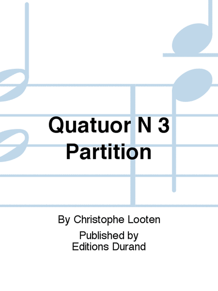 Quatuor N 3 Partition