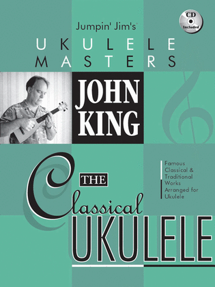 Book cover for John King - The Classical Ukulele