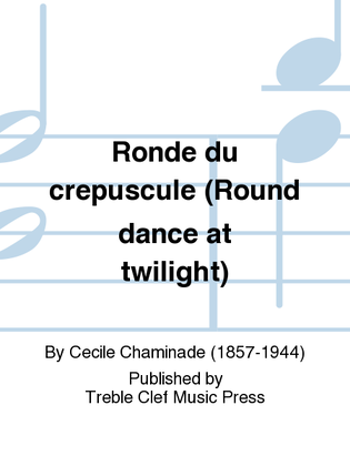 Ronde du crepuscule (Round dance at twilight)