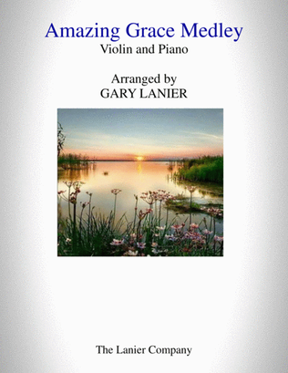 Book cover for AMAZING GRACE MEDLEY (for Violin with Piano - Instrument Part included)