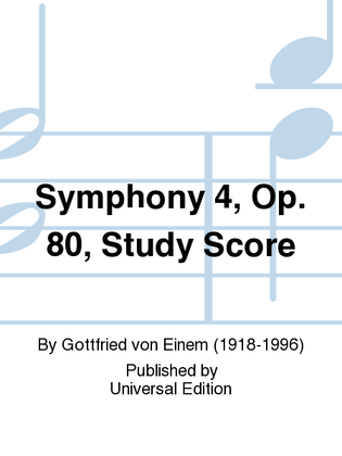 Symphony 4, Op. 80, Study Scor