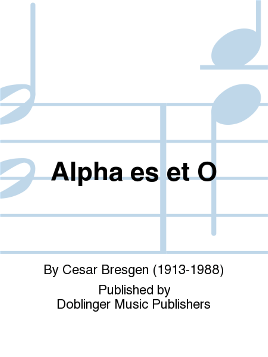 Alpha es et O