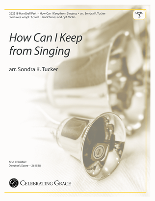 Book cover for How Can I Keep from Singing Handbell Part (Digital Download)
