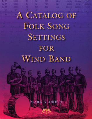 Book cover for A Catalog of Folk Song Settings for Wind Band