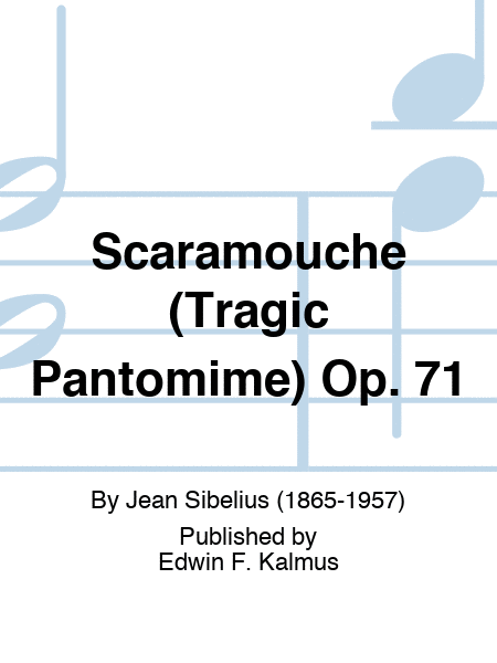 Scaramouche (Tragic Pantomime) Op. 71