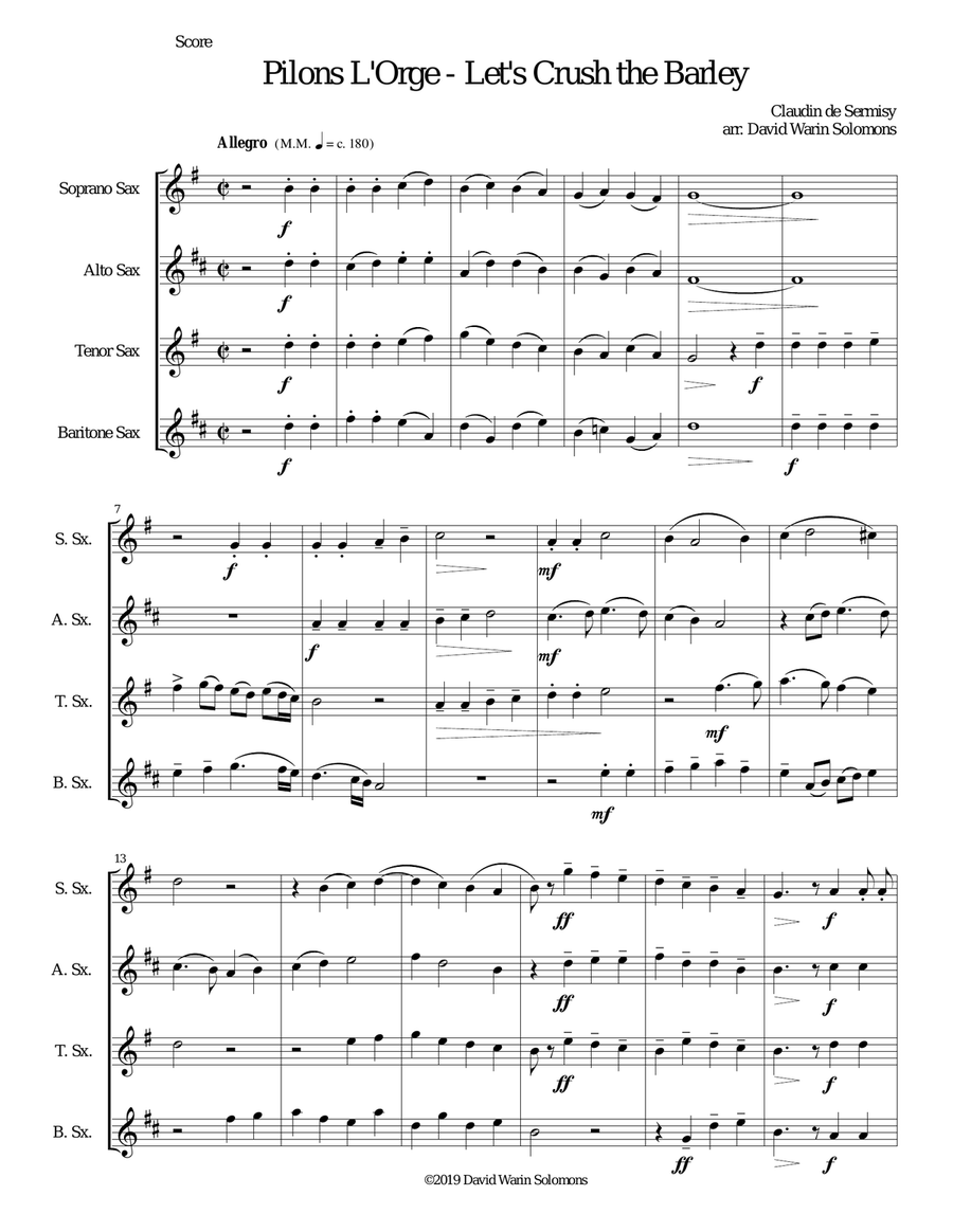 Pilons l'orge (Let's crush the barley) arranged for saxophone quartet