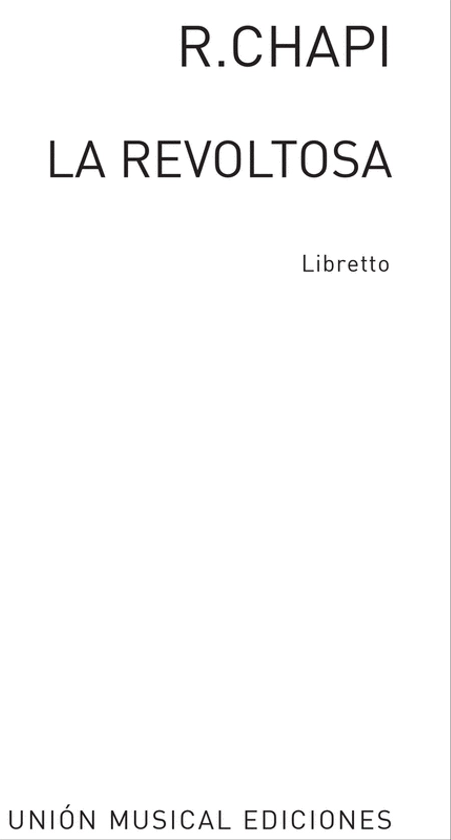 Chapi La Revoltosa Libreto Libretti scores gallery preview page 1