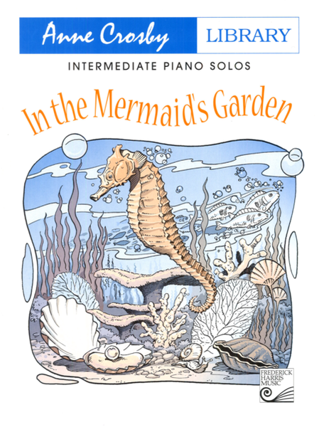 In the Mermaid's Garden