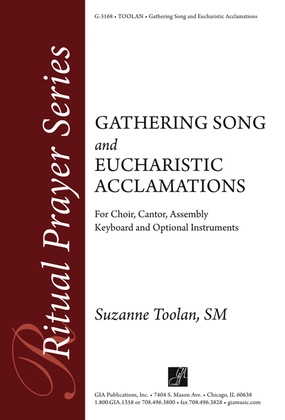 Gathering Song and Eucharistic Acclamations