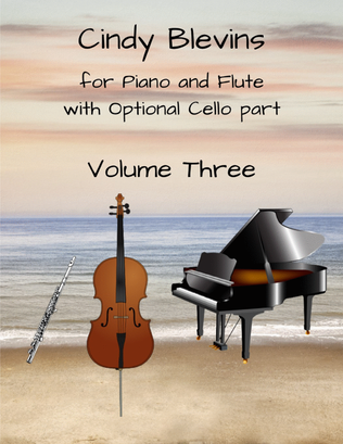 Book cover for Cindy Blevins for Piano, Flute and Cello, Vol. 3