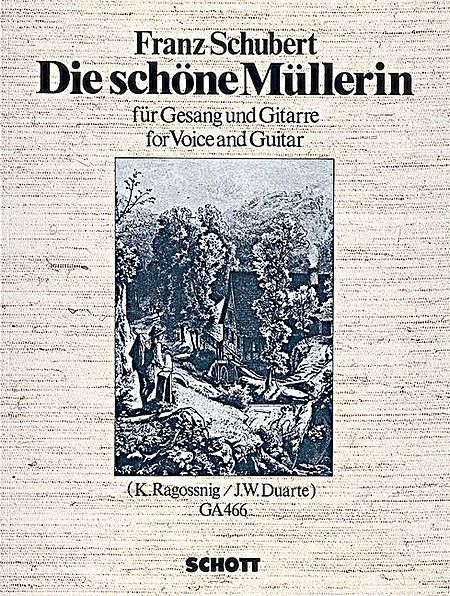 Franz Schubert : Die Schone Mullerin, Op. 25 (D. 795)