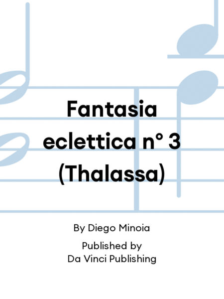 Fantasia eclettica n° 3 (Thalassa)
