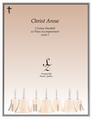 Book cover for Christ Arose (2 octave handbell + piano accompaniment)
