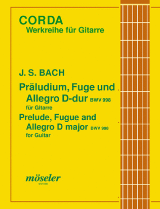 Praludium mit Fuge und Allegro D-Dur (orig. Es-Dur) BWV 998