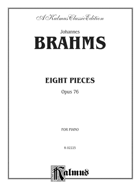 Eight Pieces Op 76