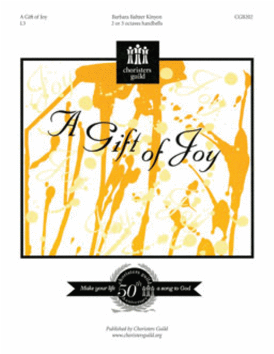 A Gift of Joy Handbell Choir - Sheet Music
