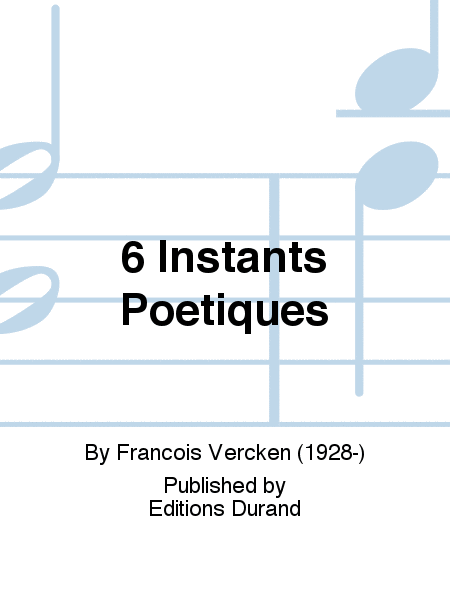6 Instants Poetiques