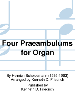 Four Praeambulums for Organ