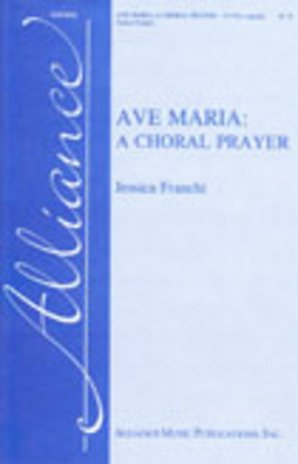 Book cover for Ave Maria: A Choral Prayer