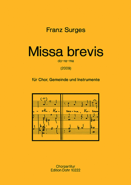 Missa brevis "do-re-ma" (2009) (für Chor, Gemeinde und Instrumente)