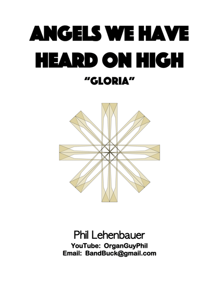 Angels We Have Heard on High (Gloria), organ work by Phil Lehenbauer image number null