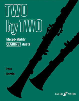 Book cover for Two by Two Clarinet Duets
