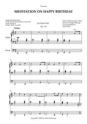 Meditation on Happy Birthday, Op. 151 (Organ Solo) by Vidas Pinkevicius (2022)