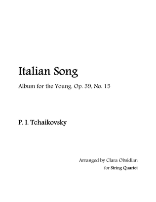 Book cover for Album for the Young, op 39, No. 15: Italian Song for String Quartet