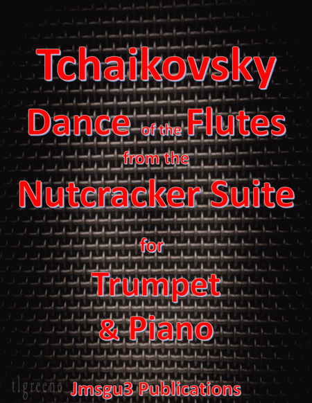 Tchaikovsky: Dance of the Flutes from Nutcracker Suite for Trumpet & Piano image number null