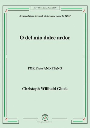 Gluck-O del mio dolce ardor, for Flute and Piano