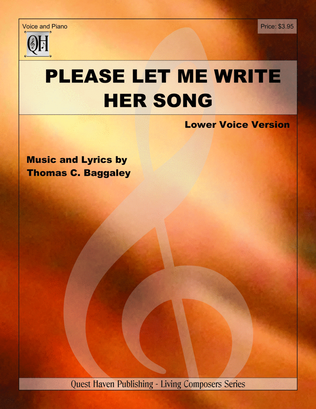 Please Let Me Write Her Song (Lower voice version)