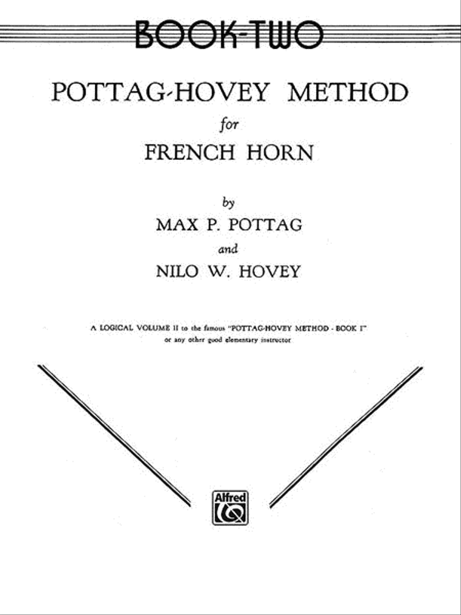 Pottag-Hovey Method for French Horn, Book 2