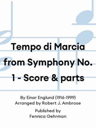 Tempo di Marcia from Symphony No. 1 - Score & parts