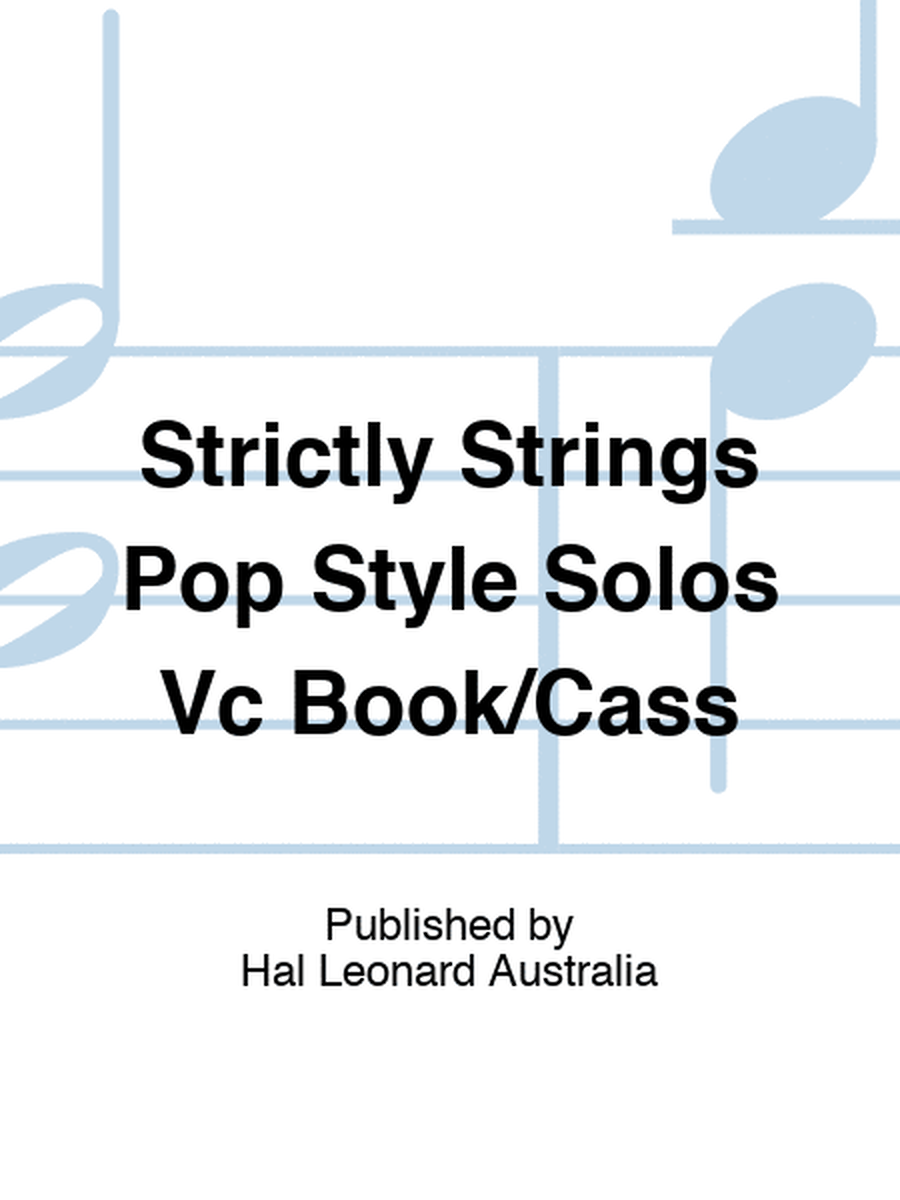 Strictly Strings Pop Style Solos Vc Book/Cass