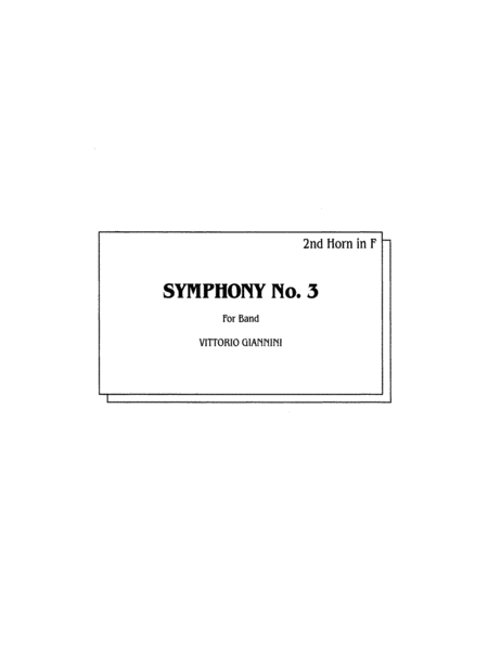 Symphony No. 3 for Band: 2nd F Horn