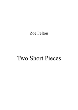 Two Short Pieces - Contrasts and Concordance