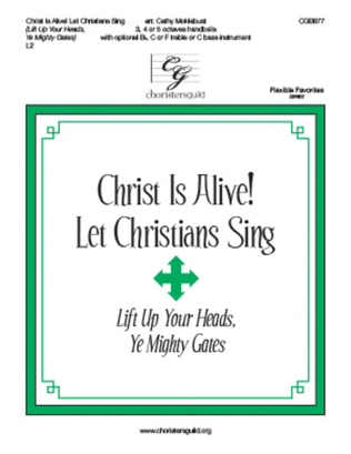 Book cover for Christ Is Alive! Let Christians Sing! (3, 4 or 5 octaves)